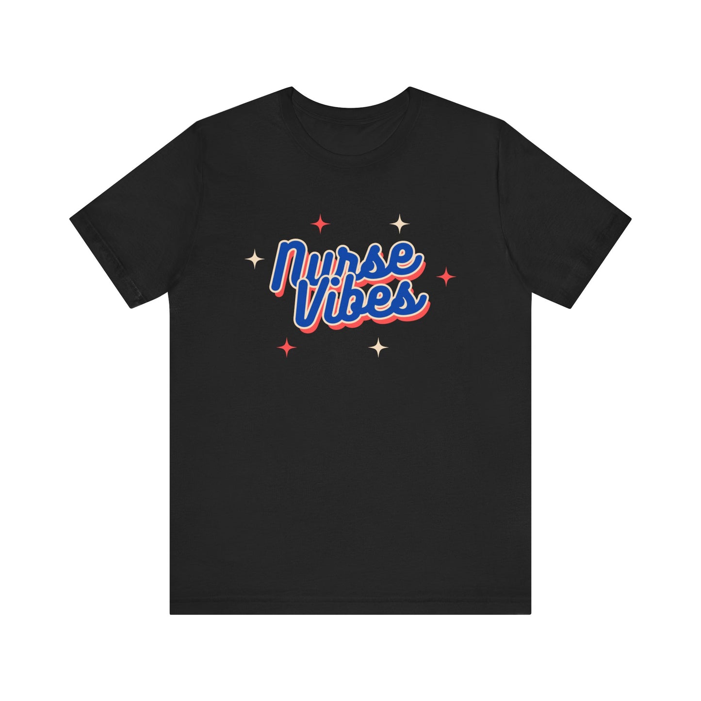 Nurse Vibes T-Shirt with Script Writing