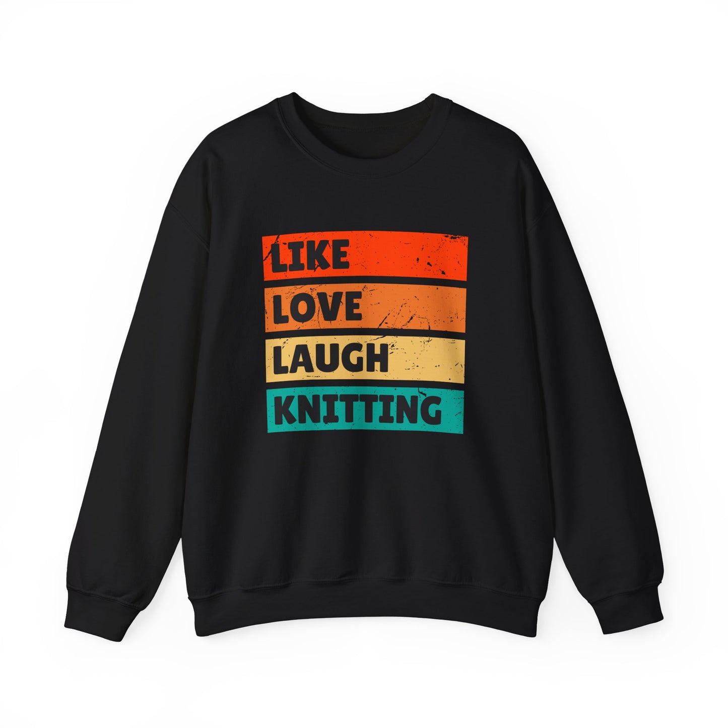 Like Love Laugh Knitting Sweatshirt – Cozy Knit Lover Pullover