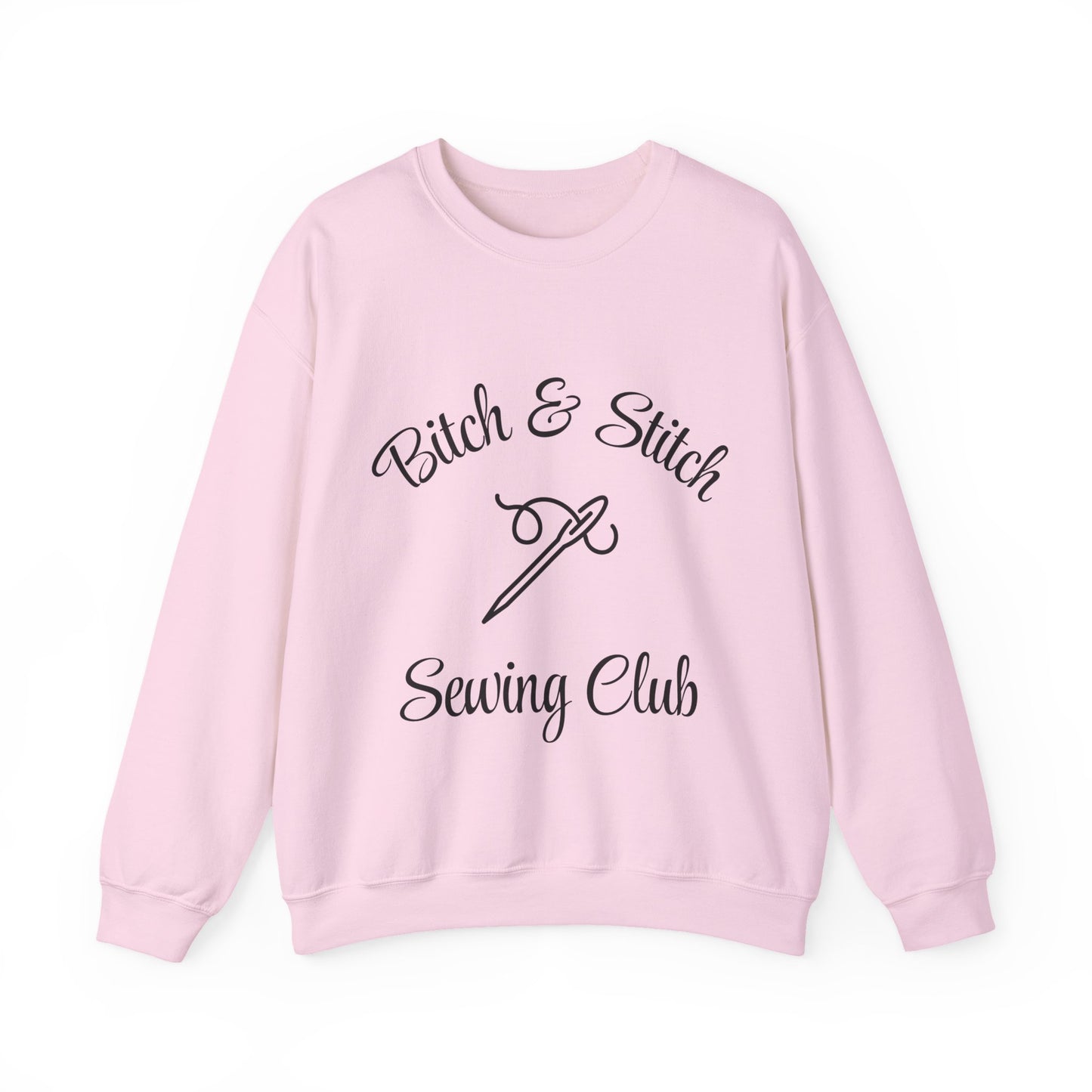 Bitch & Stitch Sewing Club Sweatshirt – Funny Sewing Pullover with Sewing Tools