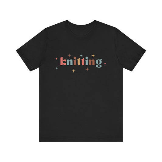 Knitting with Colorful Letters and Starts T-Shirt