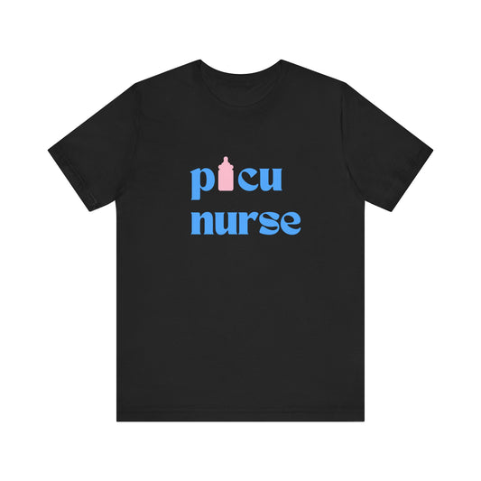 PICU Nurse T Shirt with Bottle