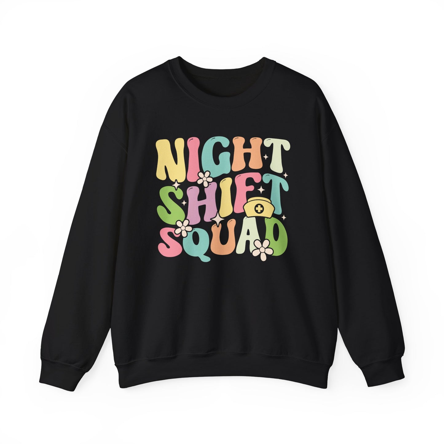 Night Shift Squad Sweatshirt