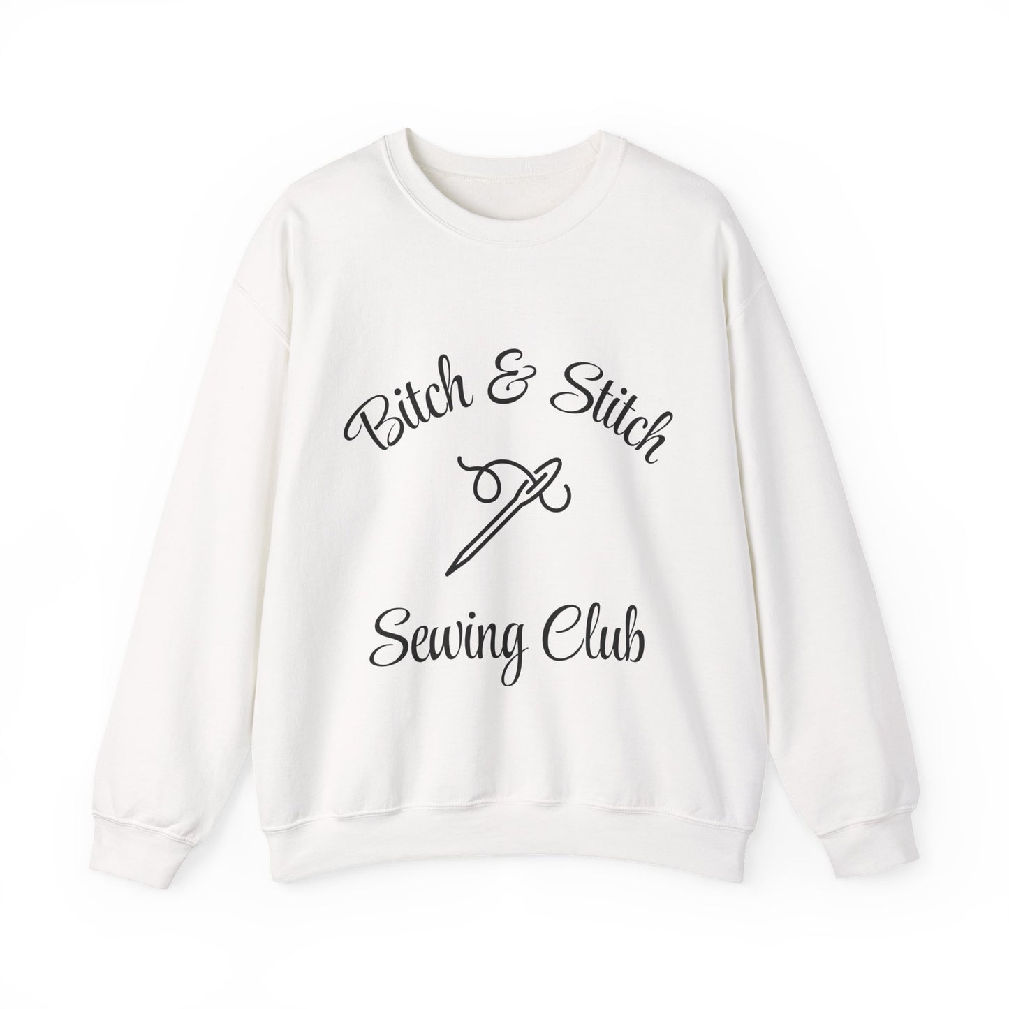 Bitch & Stitch Sewing Club Sweatshirt – Funny Sewing Pullover with Sewing Tools