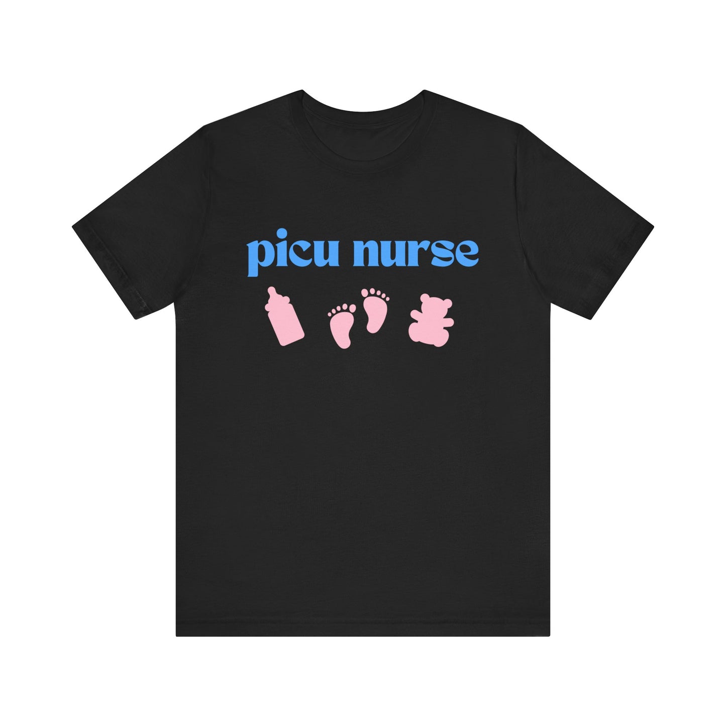 PICU Nurse T Shirt with Bottle, Baby Feet, and Teddy Bear Icons