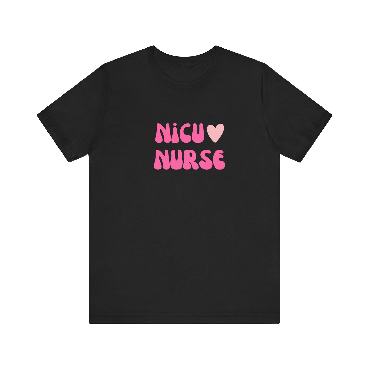 NICU Nurse T-Shirt with Heart