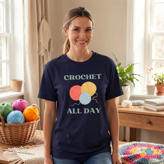 Crochet All Day T-Shirt – Crochet Lover Shirt with Yarn Graphic
