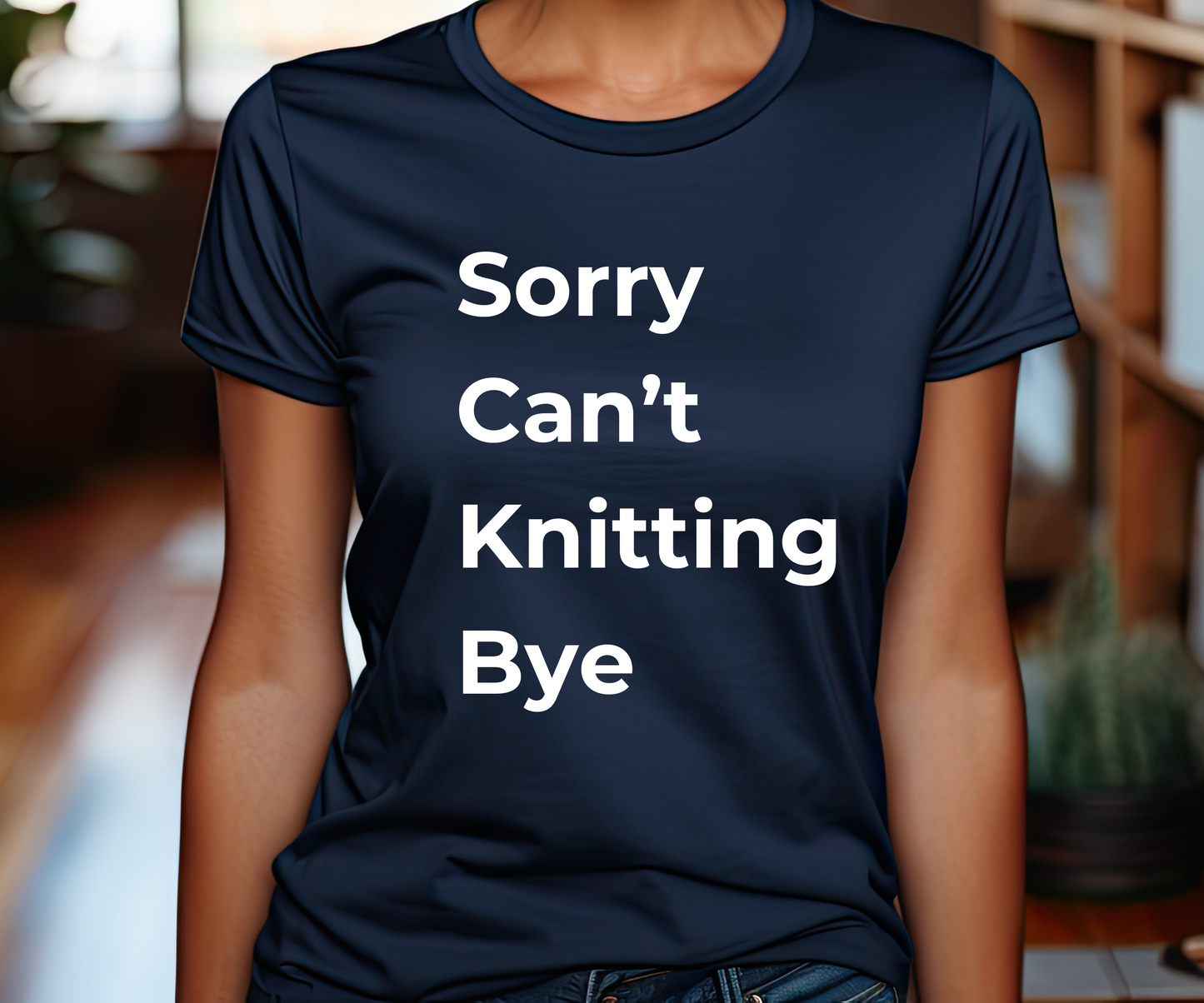 Knitting: Sorry Can't Knitting Bye T-Shirt